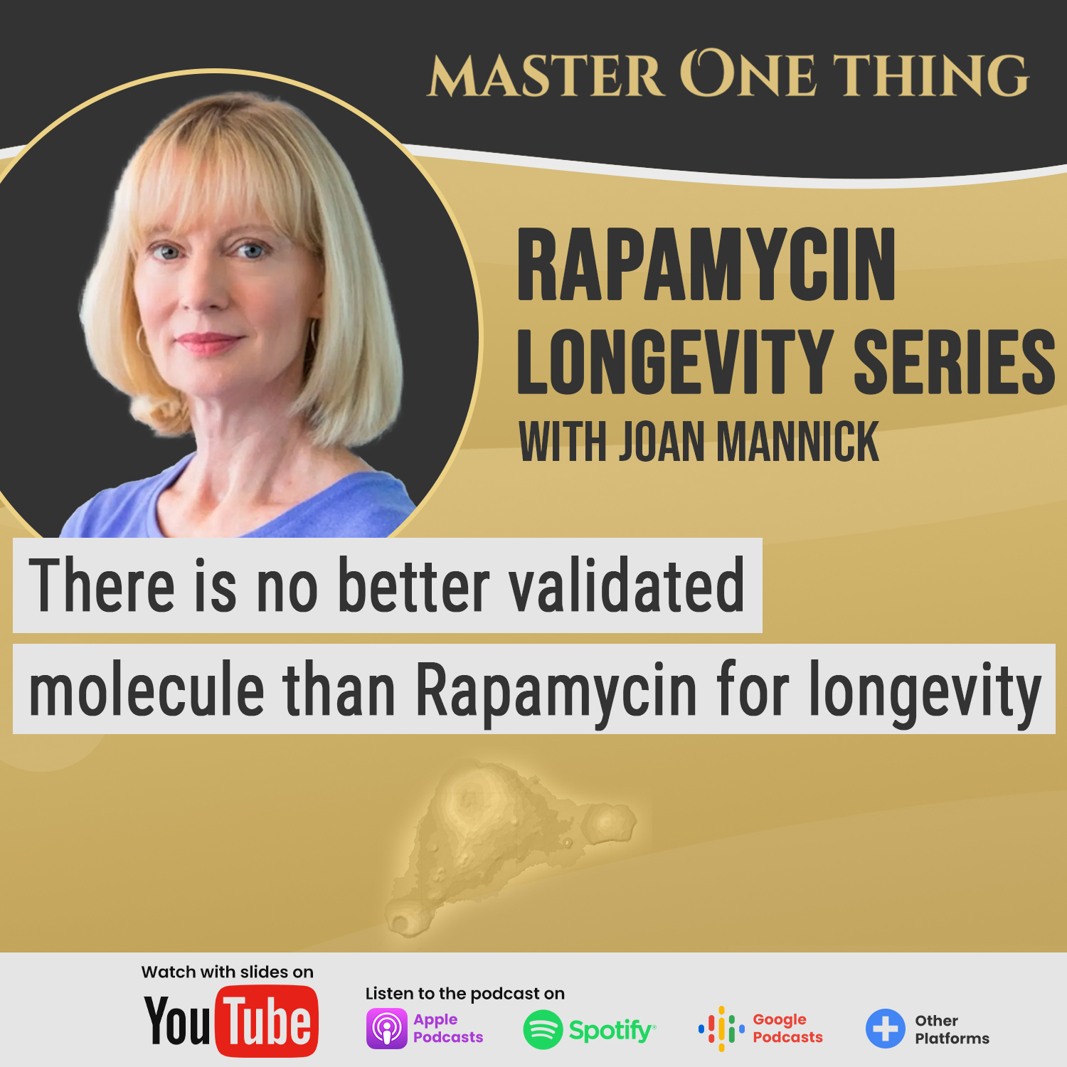 Master One Thing - Rapamycin Longevity Series
